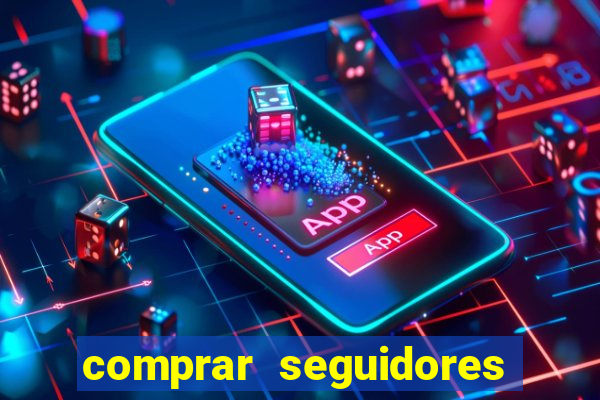 comprar seguidores en instagram baratos